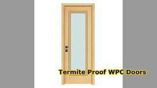 WPC Doors Termite Proof Mold Proof Energy Efficient